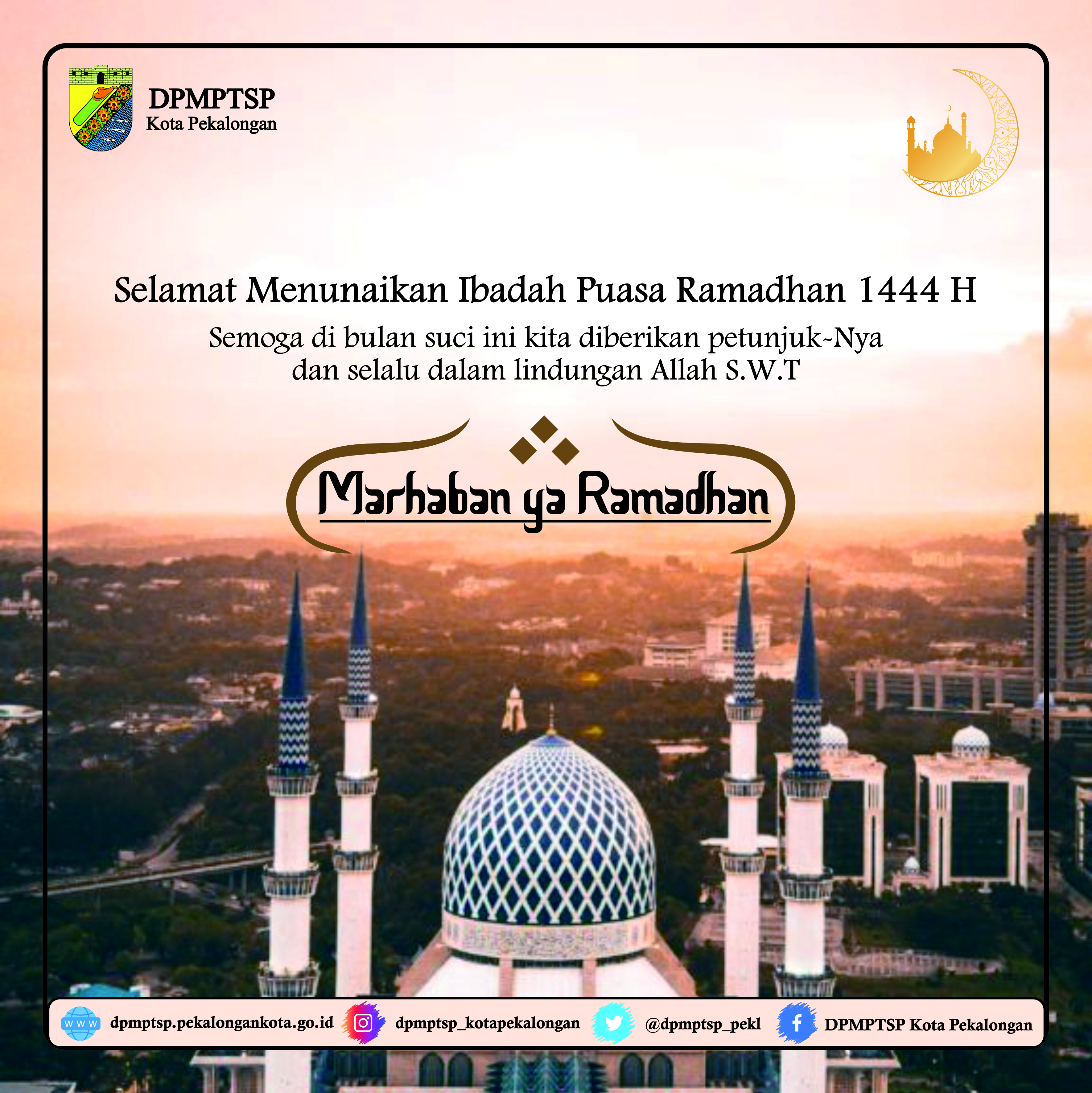 Selamat Menunaikan Ibadah Puasa Ramadhan 1444 H