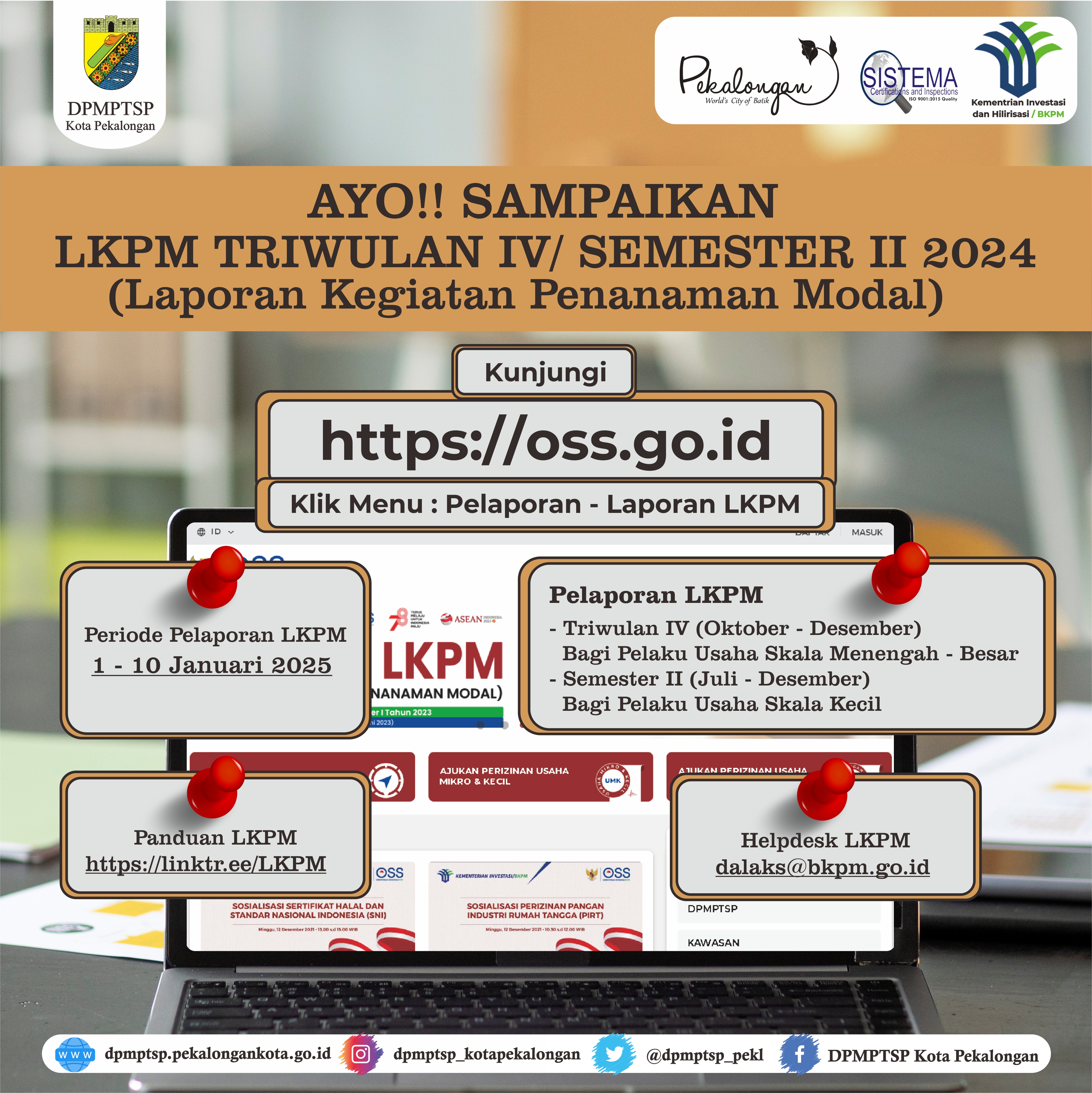 Jangan Lupa Laporkan LKPM Triwulan IV / Semester II Usaha Anda