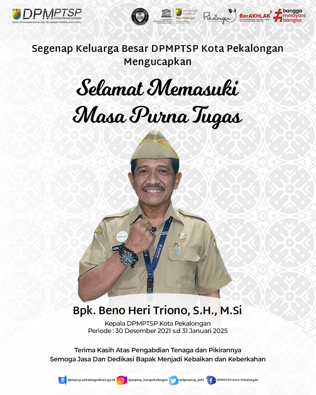 Selamat Mamasuki Masa Purna Tugas Bapak Beno Heritriono, S.H.,M.Si.