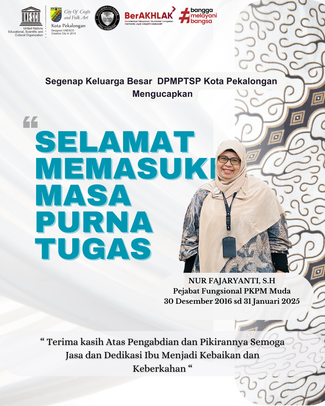 Selamat Mamasuki Masa Purna Tugas Ibu Nur Fajaryanti, S.H.