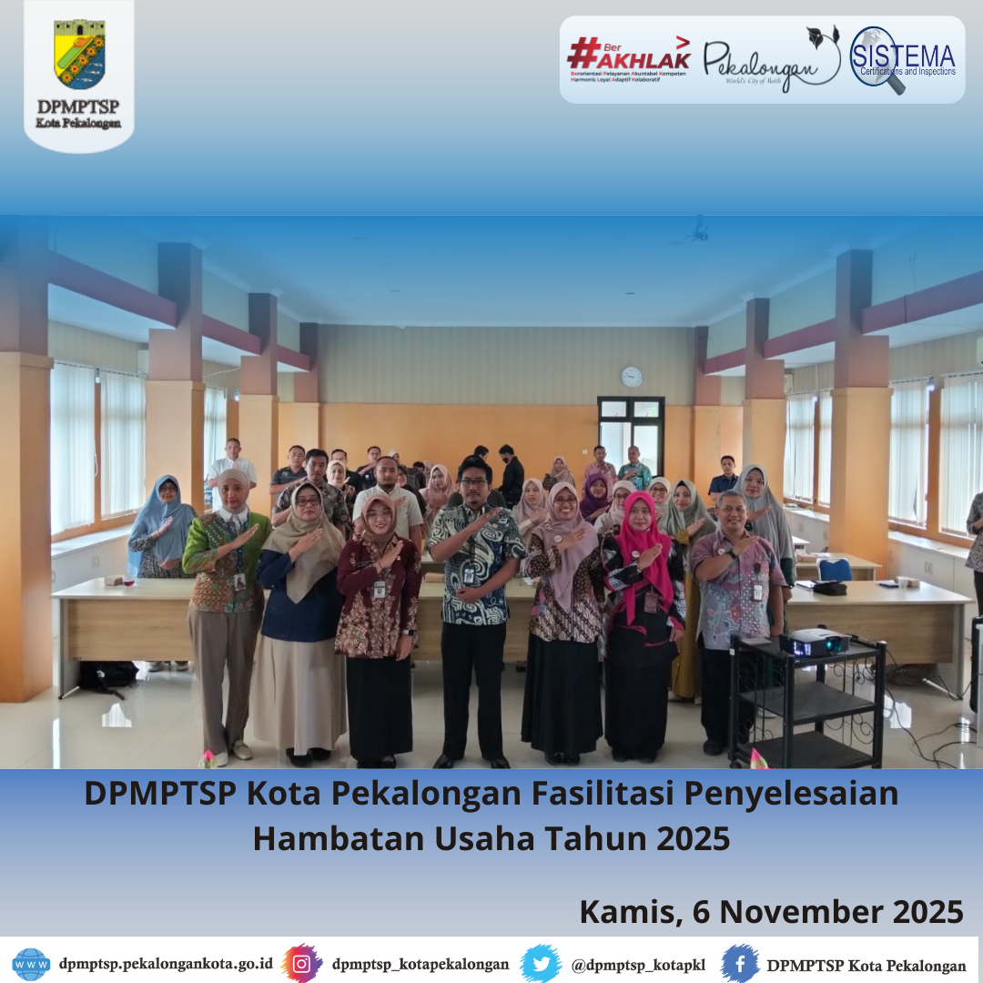 DPMPTSP Kota Pekalongan Fasilitasi Penyelesaian Hambatan Usaha Tahun 2025