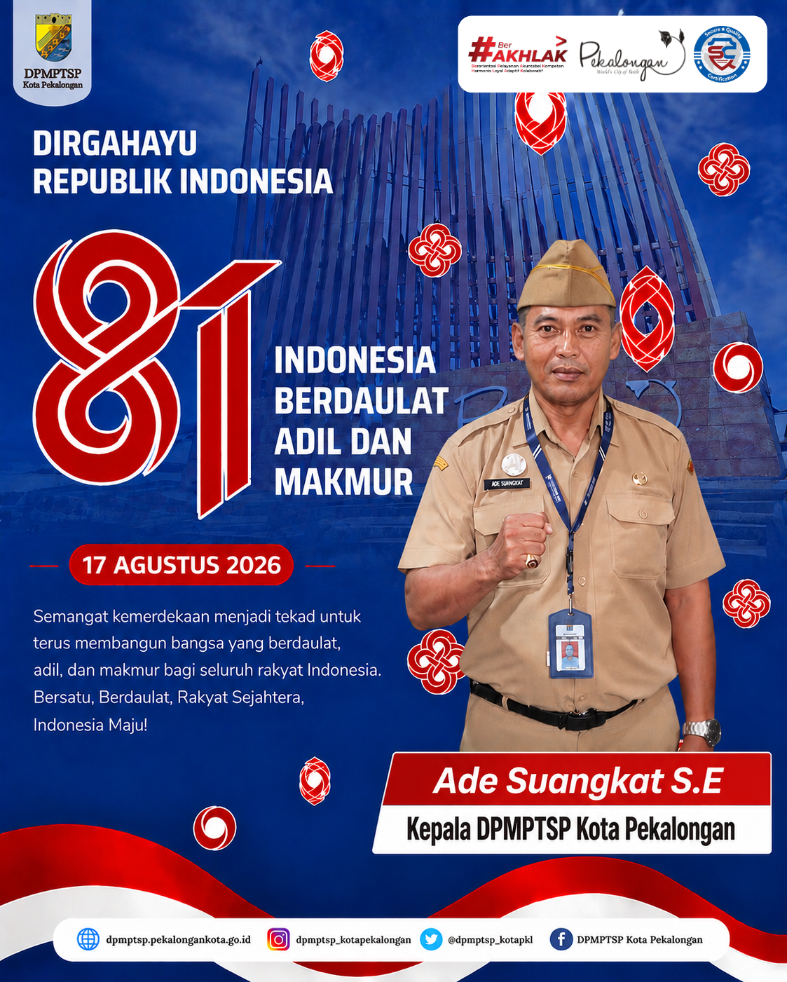 Dirgahayu Republik Indonesia ke - 81