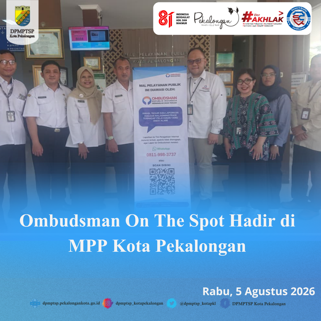 Ombudsman On The Spot Hadir di MPP Kota Pekalongan, Perkuat Akses Pengaduan Pelayanan Publik