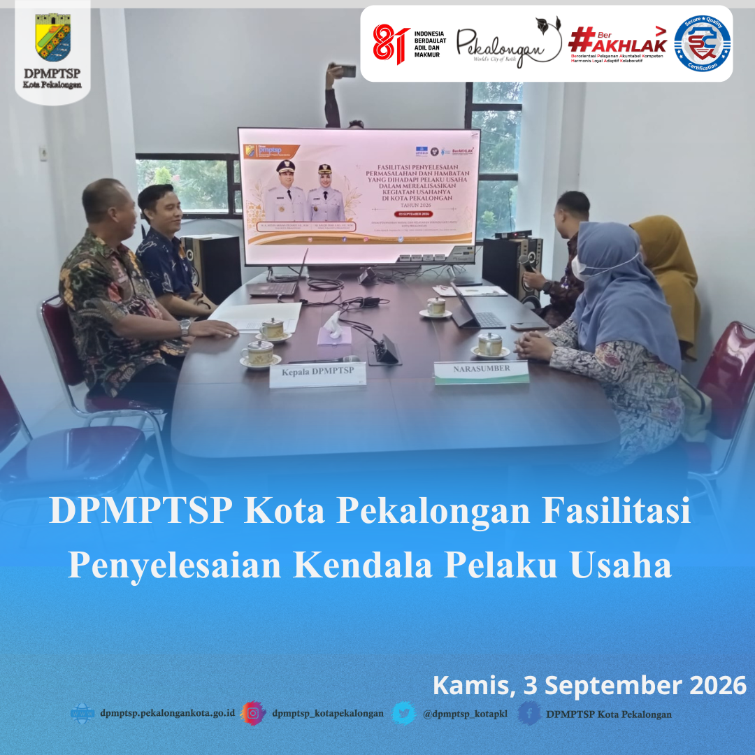 DPMPTSP Fasilitasi Penyelesaian Kendala Pelaku Usaha